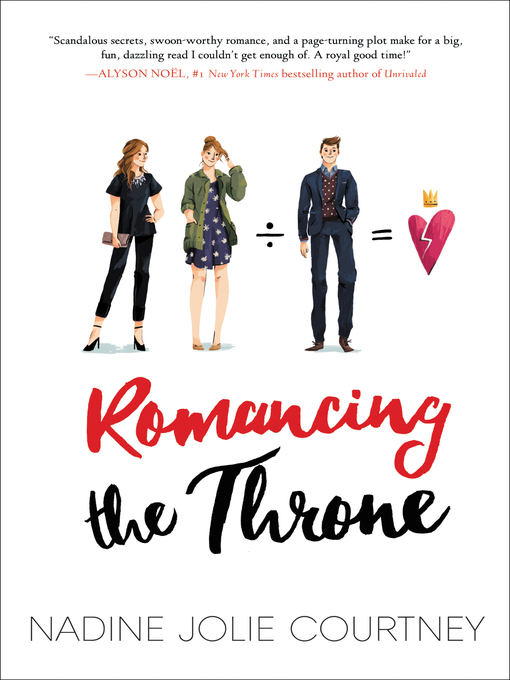 Title details for Romancing the Throne by Nadine Jolie Courtney - Available